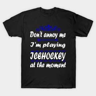 Ice Hockey Bodycheck Puck Stadium Gift Quote T-Shirt